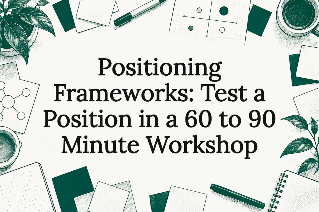 Sketch of positioning workshop tools framing headline